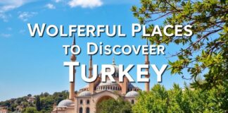 Türkiye’de Keşfedilmek İçin Harika Yerler Wonderful Places to Discover in Turkey